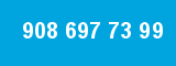 908 697 73 99